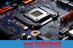 Best Intel Motherboard for Gaming